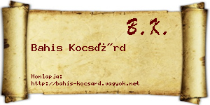 Bahis Kocsárd névjegykártya